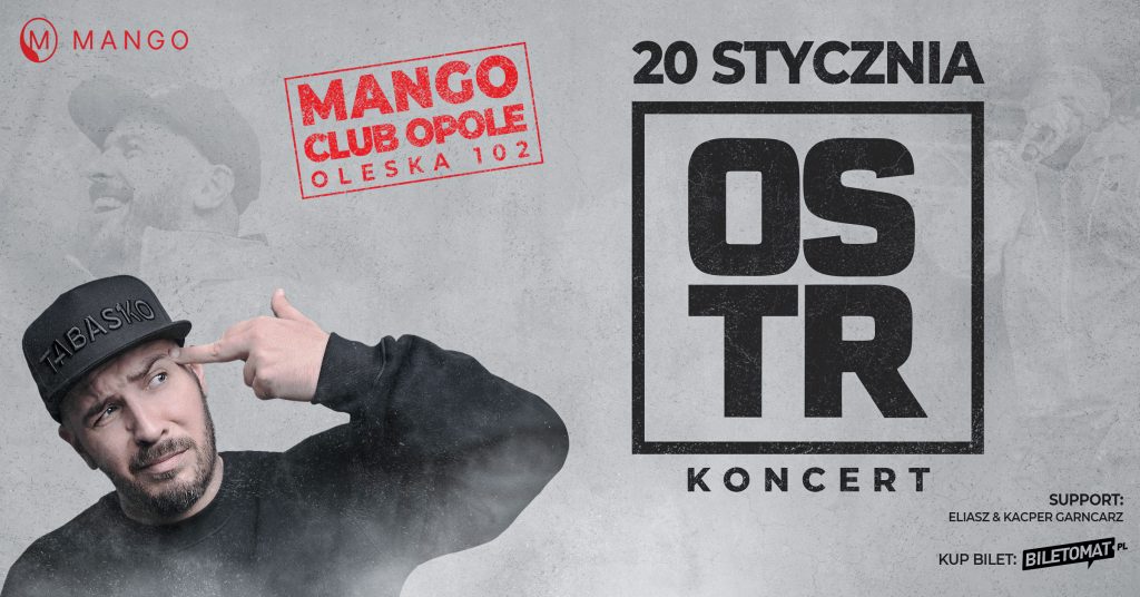 O.S.T.R. zagra koncert w Opolu!