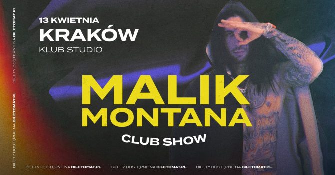Malik Montana | Kraków