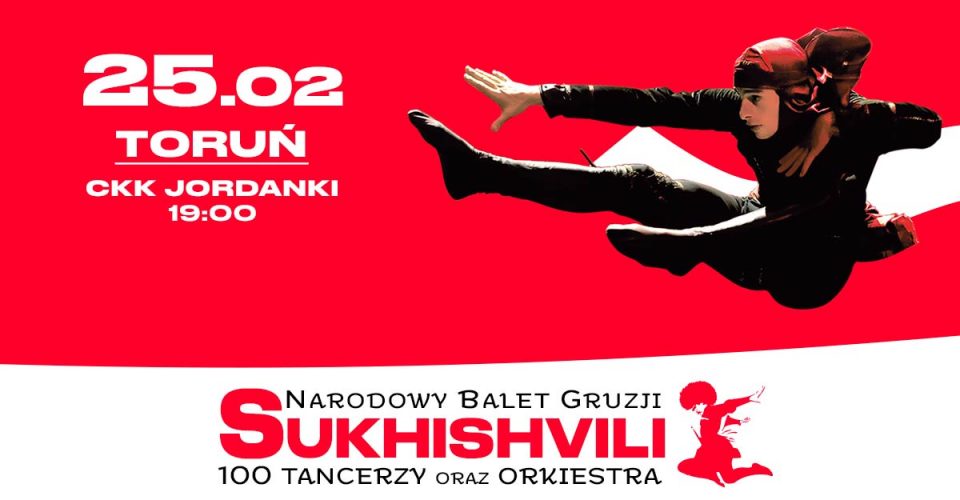 Narodowy Balet Gruzji - Sukhishvili