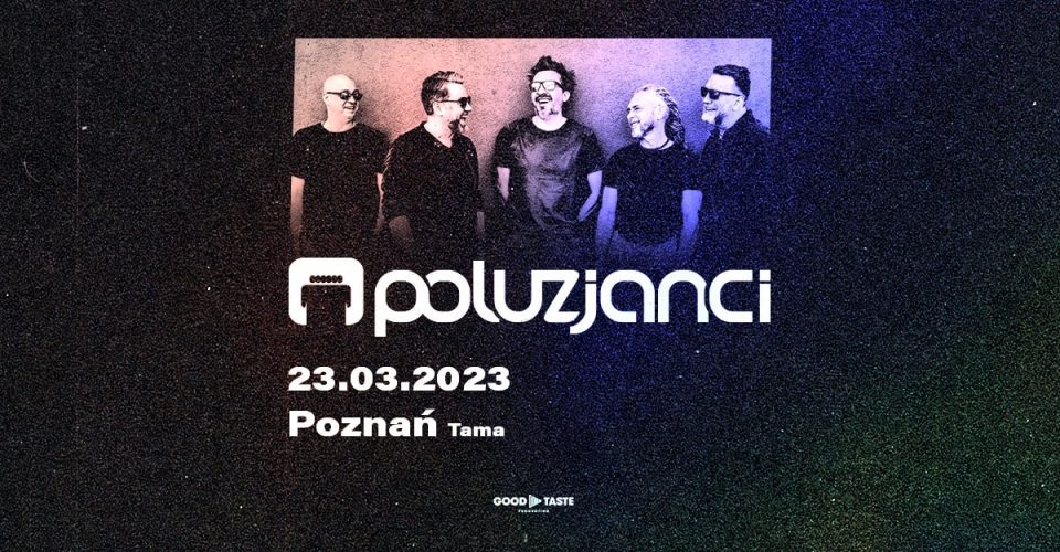 Poluzjanci | Poznań