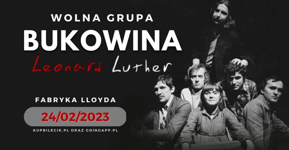 Wolna Grupa Bukowina + Leonard Luther | 24.02