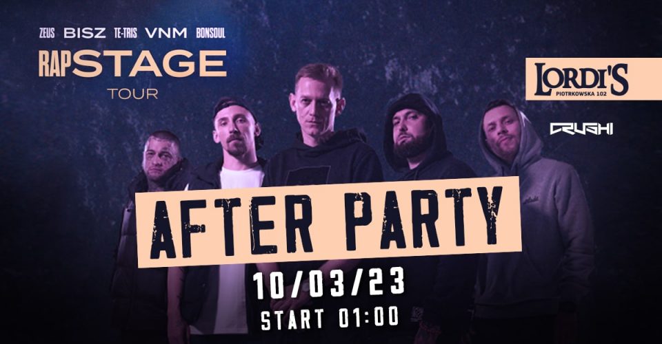 Rap Stage Tour - Łódź | After Party