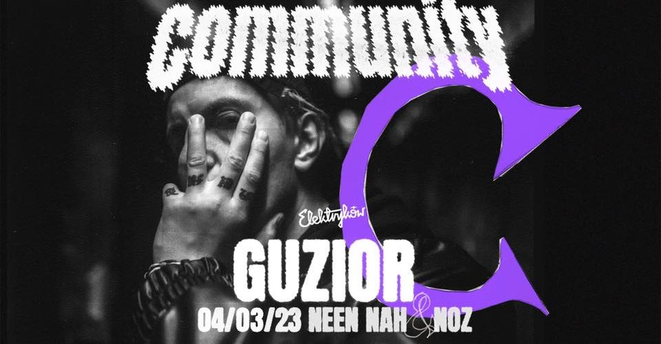 COMMUNITY : GUZIOR Live
