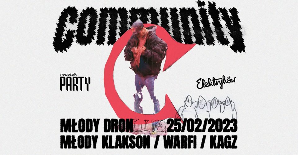 COMMUNITY X HYPETALK: Młody Dron - Live