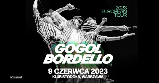 Gogol Bordello, 09.06.2023, Klub Stodoła