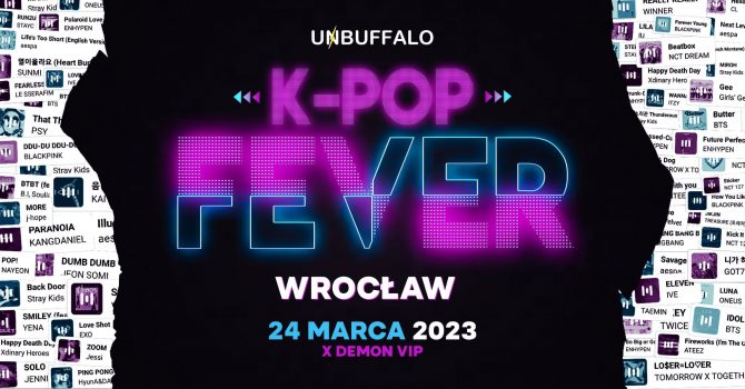 K-POP FEVER | UNBUFFALO | 24.03.2023 | Wrocław