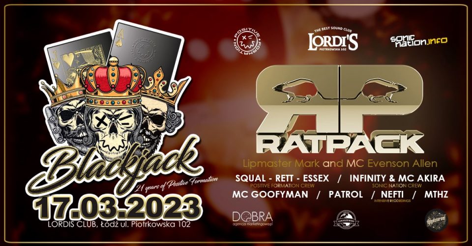 RATPACK ! (UK) & 21 Lat Positive Formation / 17.03 / Łódź - Lordis