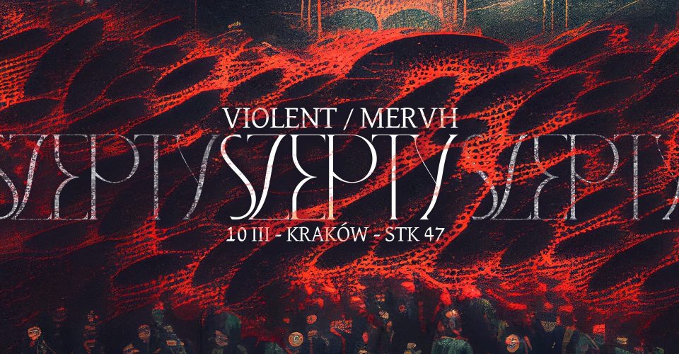 Szepty: Body Horror w. Violent / MERVH