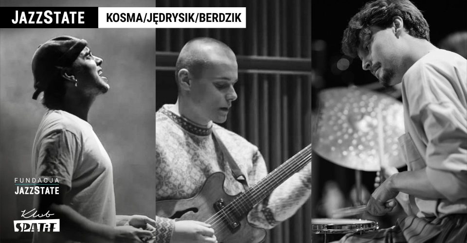 Kosma / Jędrysik / Berdzik I jam session