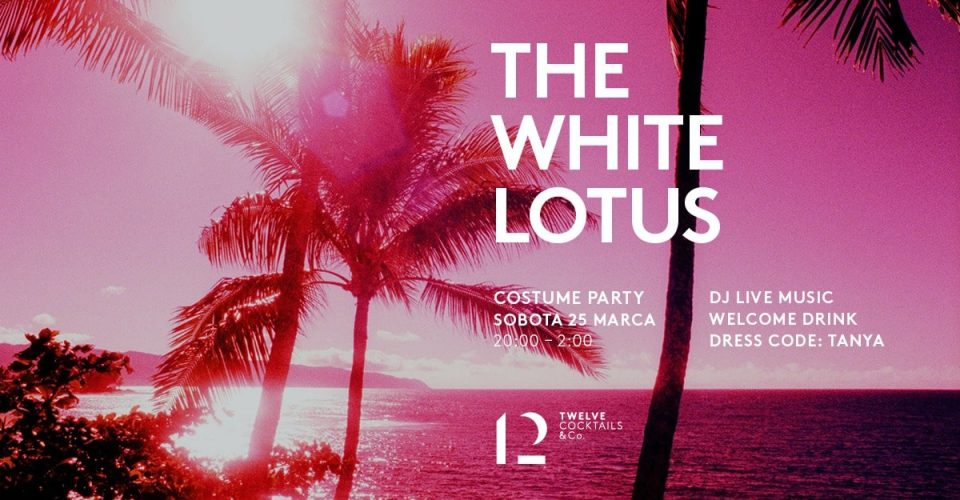 THE WHITE LOTUS - COSTUME PARTY!