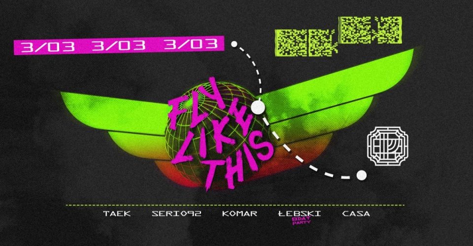FLY LIKE THIS | Piątek w Próżności