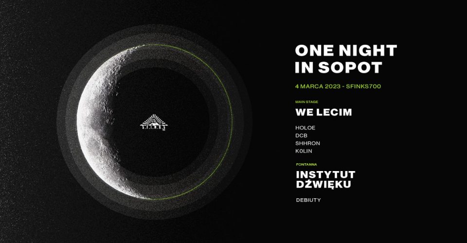 One Night In Sopot: WE LECIM / Instytut Dźwięku