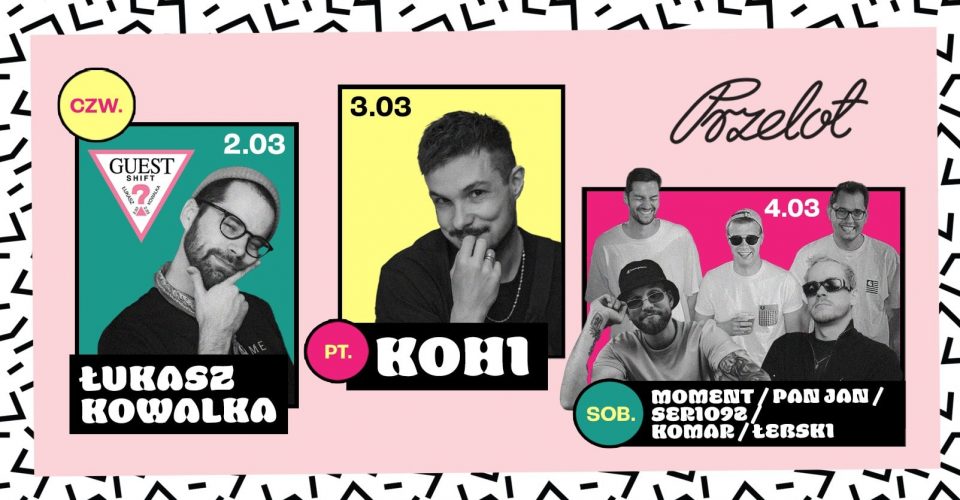 Podróż pod róż: Kohi / Moment & Łebski & Komar & Serio92 & Pan Jan