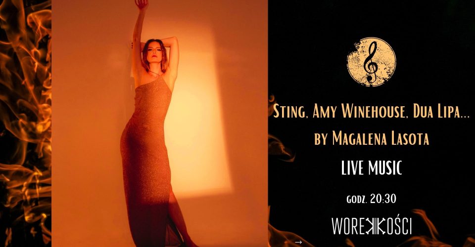 Sting, Amy Winehouse, Dua Lipa... by Magdalena Lasota // Live Music