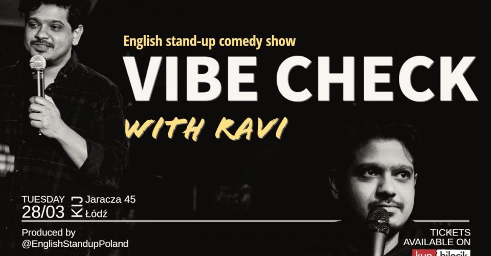 Stand Up Comedy in English | Vibe Check with Ravi | Łódź