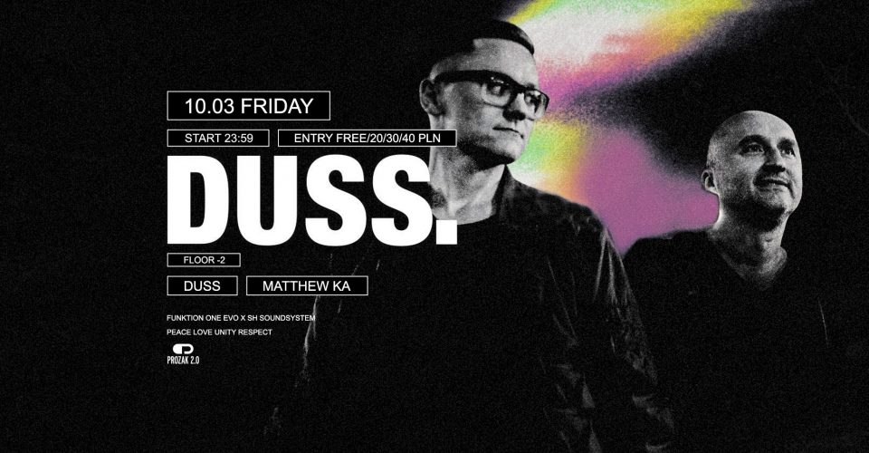Resident's Night: DUSS & Matthew Ka | Prozak 2.0