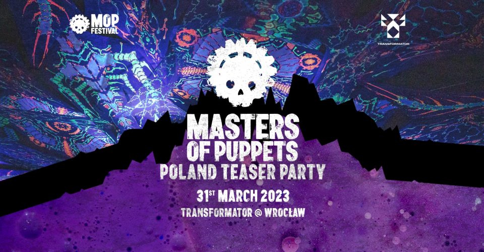Masters of Puppets - Poland Teaser Party