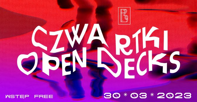 CZWARTKI OPEN DECKS