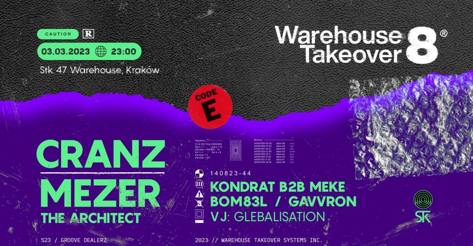 WAREHOUSE TAKEOVER 8 : CRANZ / MEZER THE ARCHITECT