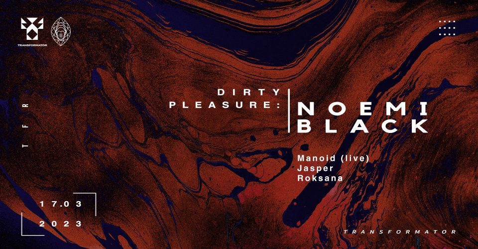 PLEASURE: Noemi Black, Manoid & more