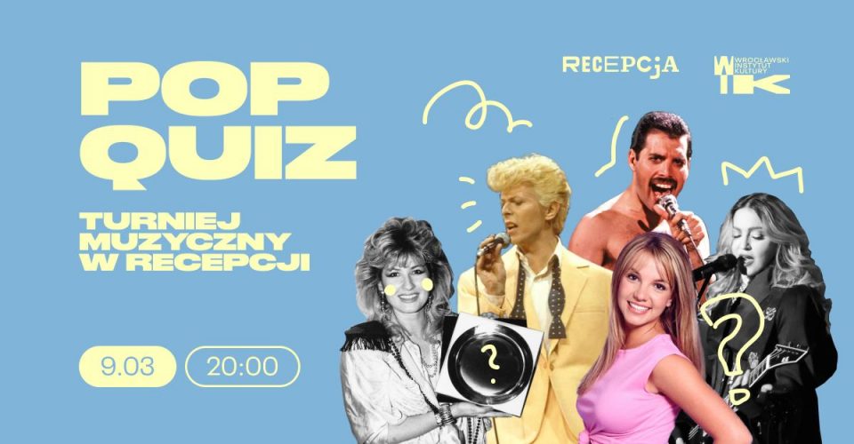 POP QUIZ: turniej muzyczny w Recepcji