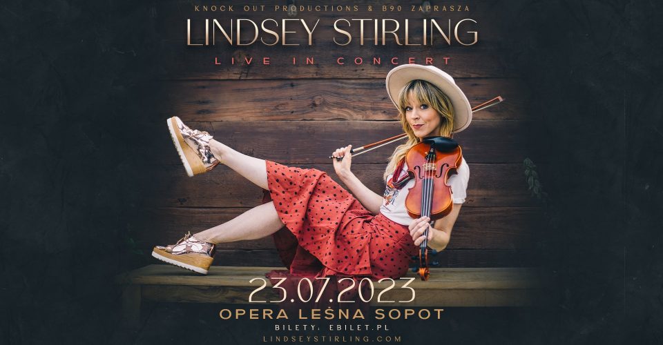 Lindsey Stirling / 23 VII 2023 / Sopot