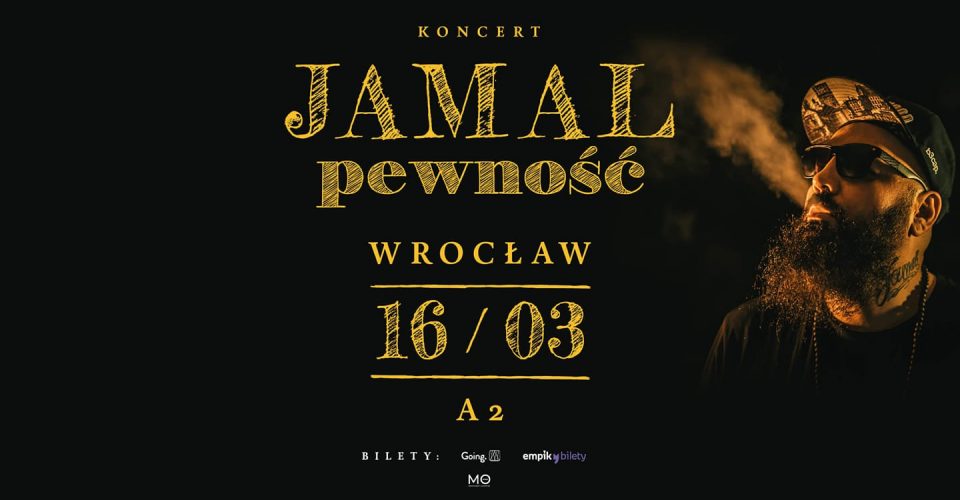 Jamal - Pewność | Wrocław