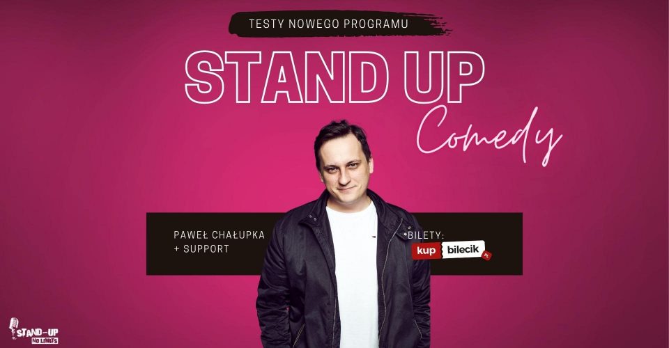 Łódź! Stand-up: Paweł Chałupka | testy nowego programu