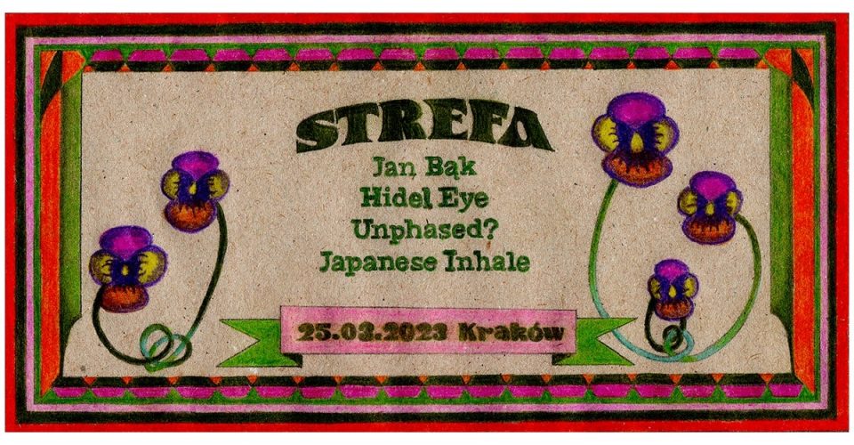 Jan Bąk + Hidel Eye + Unphased? + japanese.inhale -- Strefa, Kraków