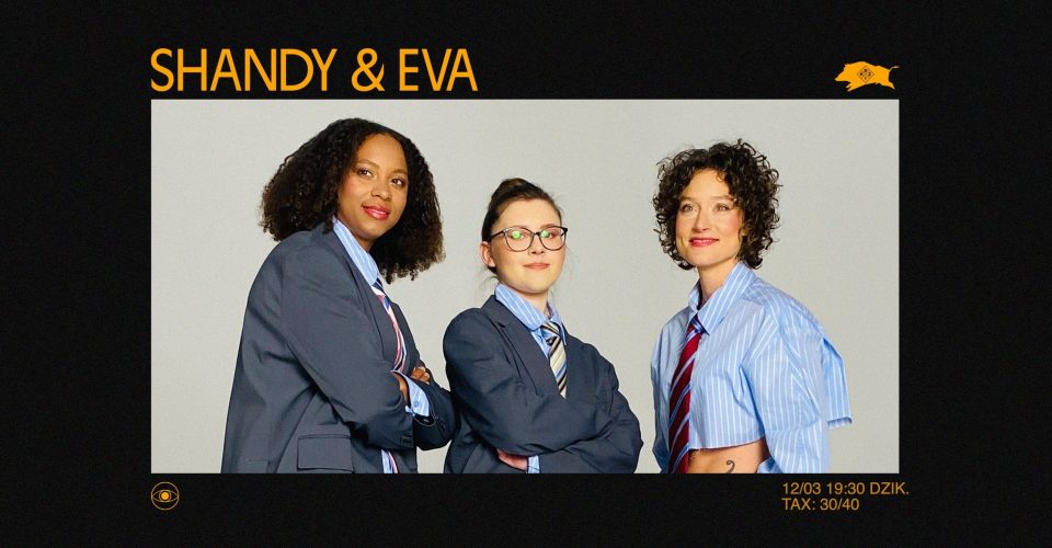 Shandy & Eva | Koncert | DZiK Kobiet - 12 marca