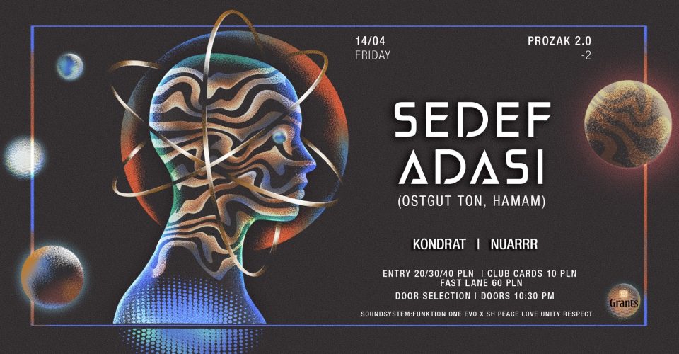 Sedef Adasi (Ostgut Ton / Hamam) | Prozak 2.0
