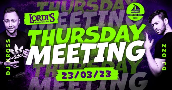 Thursday Meeting with ELL | 23.03 Kross & Ozz | Main Stage