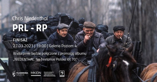 Niedenthal. Na freelansie. Polska lat 70. | PRL - RP [finisaż]