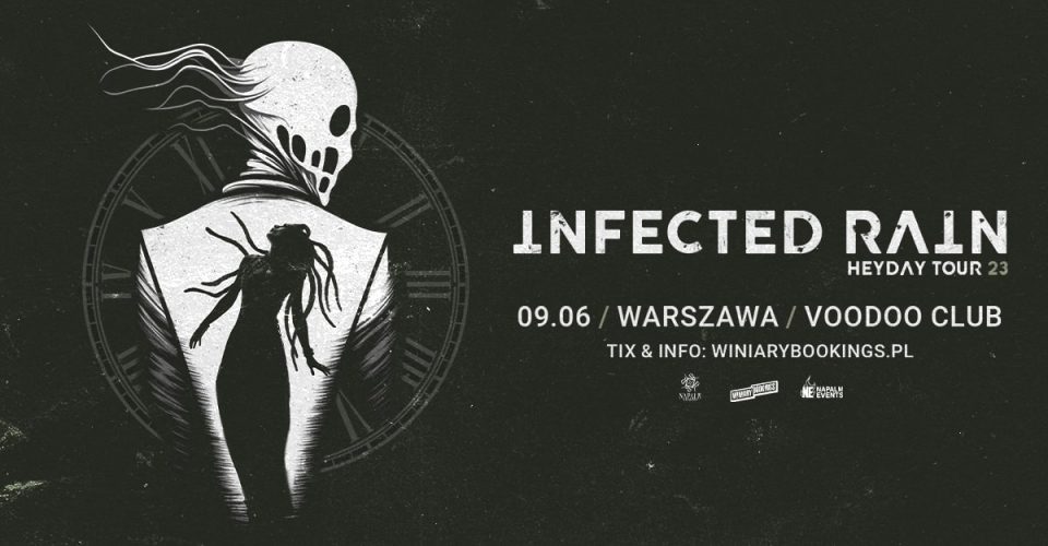 INFECTED RAIN | Warszawa