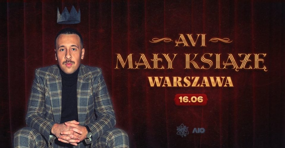 AVI | Warszawa | finał trasy Mały Książę