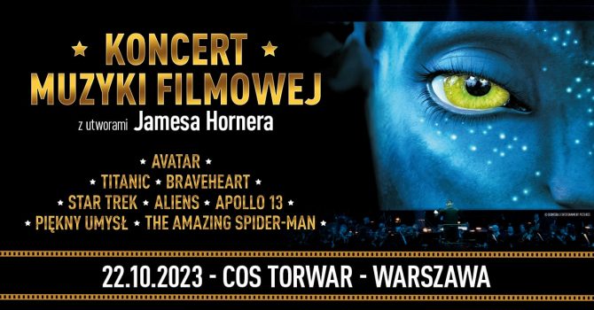 Warszawa: Koncert Muzyki Filmowej - James Horner - Warszawa
