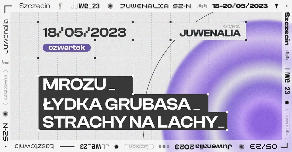 Mrozu | Strachy Na Lachy | Łydka Grubasa | Juwenalia Szczecin 2023 18.05.2023