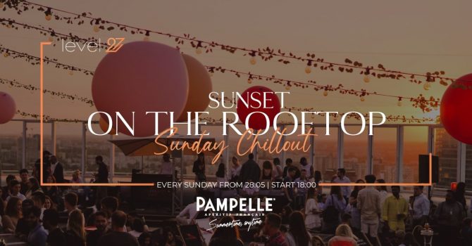 SUNSET ON THE ROOFTOP | SUNDAY CHILLOUT