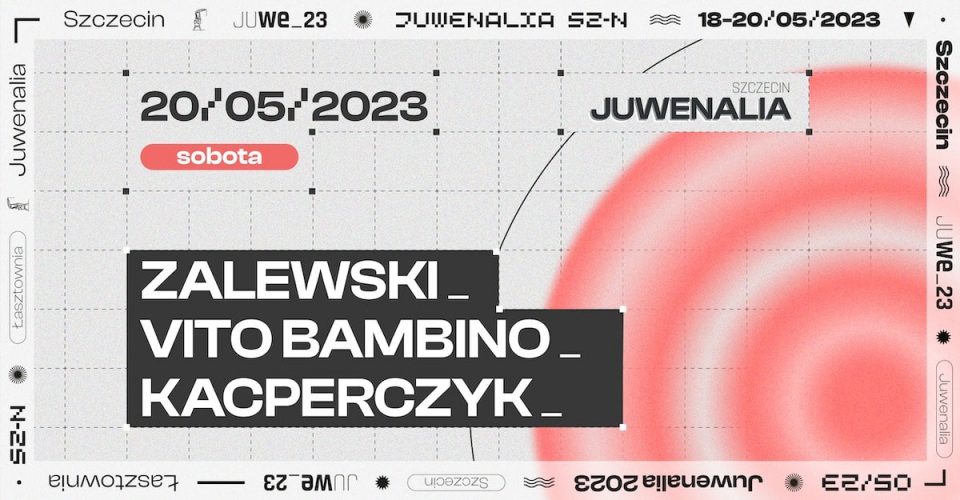 Zalewski | Vito Bambino | Kacperczyk | Juwenalia Szczecin 2023 20.05.2023