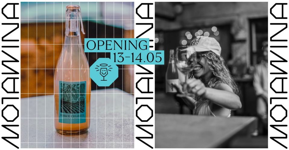 MOJA WINA OPENING
