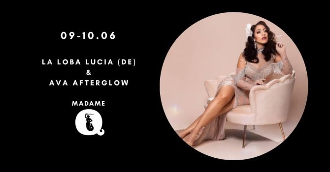 Burleska na żywo: La Loba Lucia (DE) & Ava Afterglow