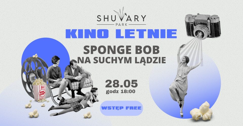 KINO LETNIE W SHUVARACH - SPONGE BOB NA SUCHYM LĄDZIE