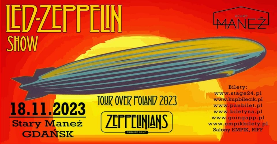 LED-ZEPPELIN SHOW by Zeppelinians | 18.11.2023 | Stary Maneż, Gdańsk