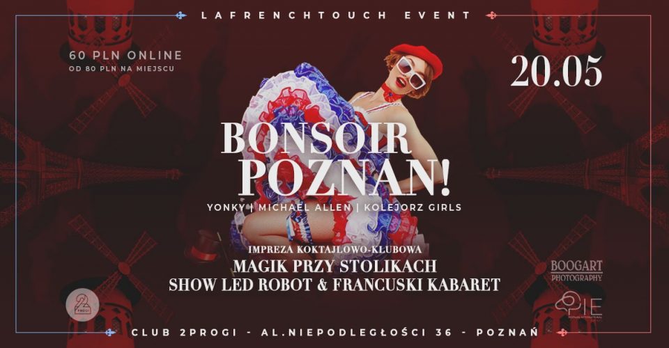 BONSOIR POZNAN! la french touch event | 20.05 | 2PROGI Poznań