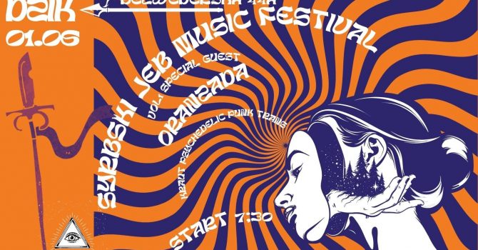 Syrbski Jeb Music Festival vol. 1 (Gość Specjalny: Oranżada) | DZiK, Warszawa | 1.06.2023