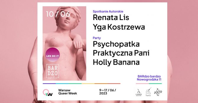 Warsaw Queer Week Opening Party with LeS Do It!