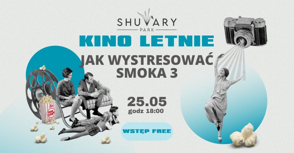 KINO LETNIE W SHUVARACH - JAK WYTRESOWAĆ SMOKA 3