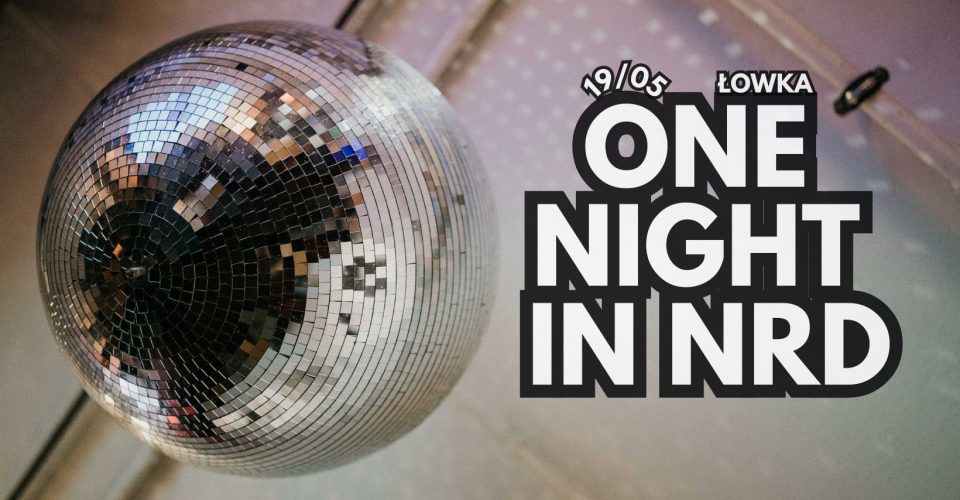 One Night in NRD