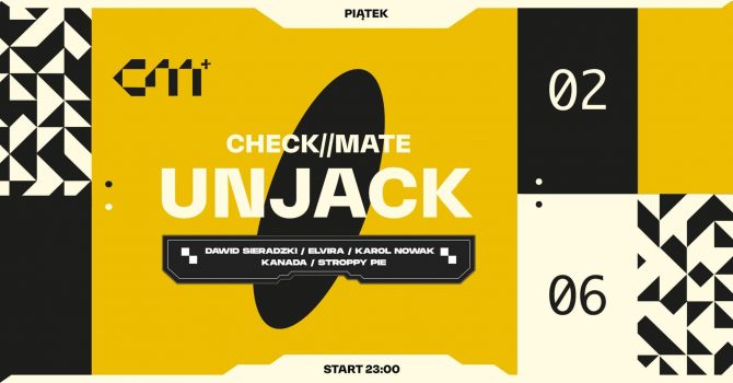 CHECK//MATE: Unjack (Wildt Bar, Praga)