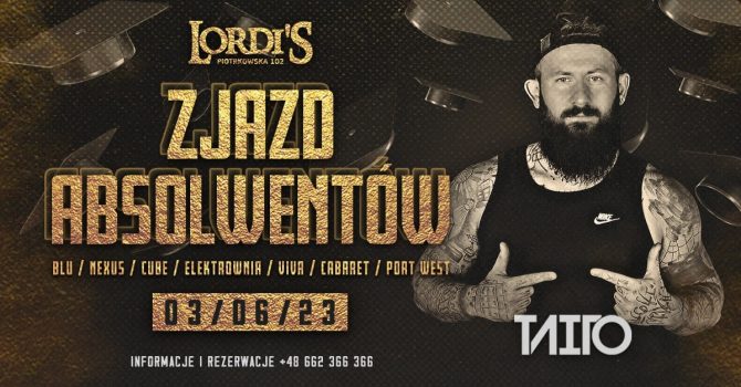 Taito Live | Zjazd Absolwentów Lordi's Club